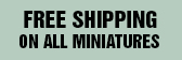 Free Miniature Shipping